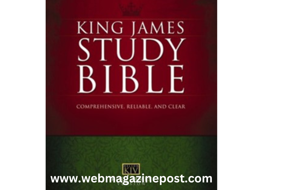 King James Version Study Bible:100% Five Key Features of the King James Version Study Bible You’ll Love